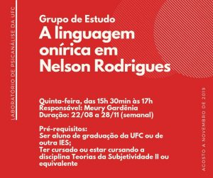 Imagem do cartaz (4 de 6) de divulgação das Atividades de Ensino que serão ofertadas pelo Laboratório de Psicanálise da UFC no segundo semestre de 2019. Na imagem constam as informações sobre as referidas atividades.