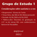 Imagem do cartaz (2 de 5) de divulgação das Atividades de Ensino que serão ofertadas pelo Laboratório de Psicanálise da UFC no segundo semestre de 2021. Na imagem constam as informações sobre as referidas atividades.