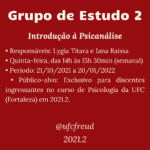 Imagem do cartaz (3 de 5) de divulgação das Atividades de Ensino que serão ofertadas pelo Laboratório de Psicanálise da UFC no segundo semestre de 2021. Na imagem constam as informações sobre as referidas atividades.